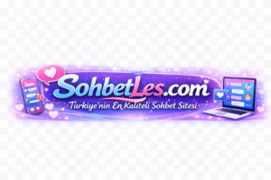 Mobil Sohbet Siteleri