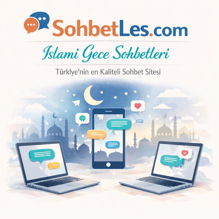 Mobil Sohbet Sohbetles.com